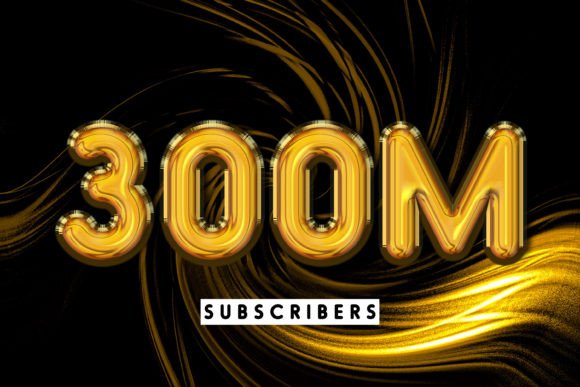 Creating a 300m Subscribers Editable Text Effect: A Guide to Designing Social Media Celebrations